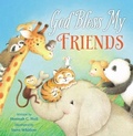 Cover: God Bless My Friends - Tommy Nelson
