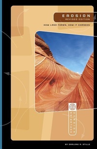 Enlarge image Cover: Exploring Science Earth Science Erosion How Land Forms, How it Changes - Capstone Press