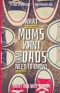 Cover: What Mums Want (and Dads Need to Know) - Lion Books