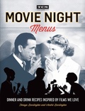 Cover: Turner Classic Movies: Movie Night Menus - Running Press Adult