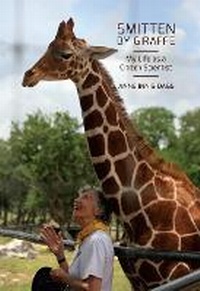 Enlarge image Cover: Smitten by Giraffe: Volume 22 - McGill-Queen's University Press