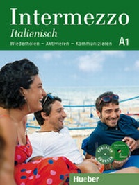 Enlarge image Cover: Intermezzo Italienisch A1 - Hueber Verlag