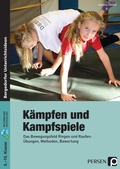 Cover: K&auml;mpfen und Kampfspiele - Persen Verlag in der AAP Lehrerwelt GmbH