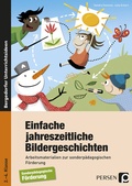 Cover: Einfache jahreszeitliche Bildergeschichten - Persen Verlag in der AAP Lehrerwelt GmbH