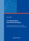 Cover: Vertragsgestaltung beim Betriebs&uuml;bergang - Kovac, Dr. Verlag