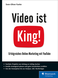 Abbildung von: Video ist King! - Rheinwerk