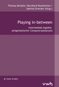 Abbildung von: Playing in-between - Hülsbusch, W