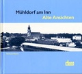 Cover: M&uuml;hldorf am Inn - Heimatbund M&uuml;hldorf
