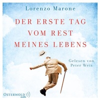Abbildung von: Der erste Tag vom Rest meines Lebens - OSTERWOLDaudio