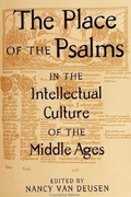Cover: The Place of the Psalms in the Intellectual Culture of the Middle Ages - State University of New York Press