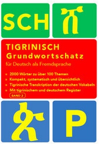 Abbildung von: Tigrinya Grundwortschatz Band 2 - Afghanistik-Social-Business Verlag