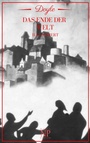 Cover: Das Ende der Welt - Null Papier Verlag