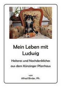 Abbildung von: Mein Leben mit Ludwig - Verlag Duschl