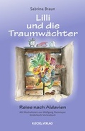 Cover: Lilli und die Traumw&auml;chter - KLECKS-VERLAG