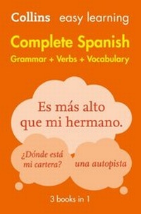 Abbildung von: Easy Learning Spanish Complete Grammar, Verbs and Vocabulary (3 books in 1) - Collins