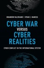 Cover: Cyber War versus Cyber Realities - OUP eBook