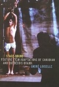 Cover: Stage-Bound - McGill-Queen's University Press