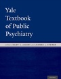 Cover: Yale Textbook of Public Psychiatry - OUP eBook