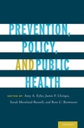 Cover: Prevention, Policy, and Public Health - OUP eBook