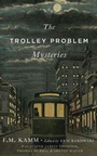 Cover: The Trolley Problem Mysteries - OUP eBook
