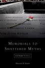 Cover: Memorials to Shattered Myths - OUP eBook