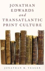 Bild: Jonathan Edwards and Transatlantic Print Culture - Oxford University Press Inc