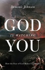 Bild: God Is Watching You - OUP eBook