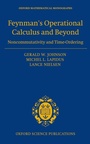 Cover: Feynman's Operational Calculus and Beyond - OUP eBook