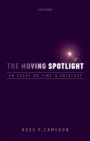 Cover: The Moving Spotlight - OUP eBook