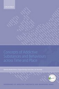 Enlarge image Cover: Concepts of Addictive Substances and Behaviours across Time and Place - OUP eBook