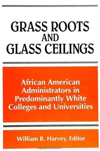 Enlarge image Cover: Grass Roots and Glass Ceilings - State University of New York Press