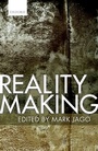 Cover: Reality Making - OUP eBook