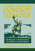 Cover: Last of the Cowboy Heroes - McFarland & Co Inc