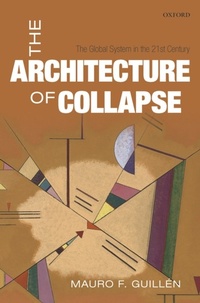 Enlarge image Cover: The Architecture of Collapse - OUP eBook
