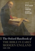 Cover: The Oxford Handbook of the Bible in Early Modern England, c. 1530-1700 - OUP eBook