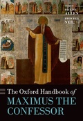 Cover: The Oxford Handbook of Maximus the Confessor - OUP eBook
