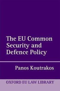 Enlarge image Cover: The EU Common Security and Defence Policy - OUP eBook