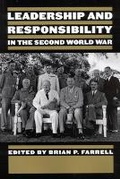 Cover: Leadership and Responsibility in the second World War - McGill-Queen's University Press