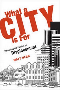 Enlarge image Cover: What a City Is For - MIT Press