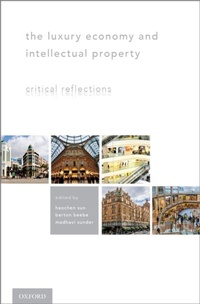 Abbildung von: The Luxury Economy and Intellectual Property - OUP eBook