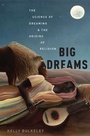 Cover: Big Dreams - OUP eBook