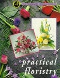 Enlarge image Cover: Practical Floristry - Hodder Education