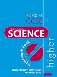 Enlarge image Cover: Edexcel GCSE Additional Science: Higher Homework Book - Hodder Education