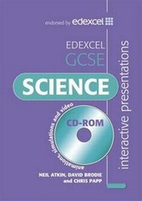 Enlarge image Cover: Edexcel GCSE Science Interactive Presentations: Animations Simulations and Video Clips - Hodder Murray