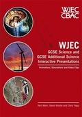Cover: WJEC GCSE Science and GCSE Additional Science Interactive Presentations - Hodder Education