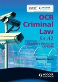 Cover: OCR Criminal Law for A2: Teacher's Resource - Hodder Arnold