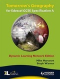 Cover: Tomorrow's Geography for Edexcel Specification A Dynamic Learning: v. 1 - Hodder Murray