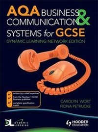 Abbildung von: AQA Business and Communications Systems for GCSE Dynamic Learning - Hodder Arnold