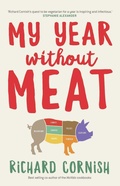Cover: My Year Without Meat - Simon + Schuster LLC