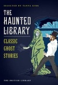 Cover: The Haunted Library - The British Library Publishing Division